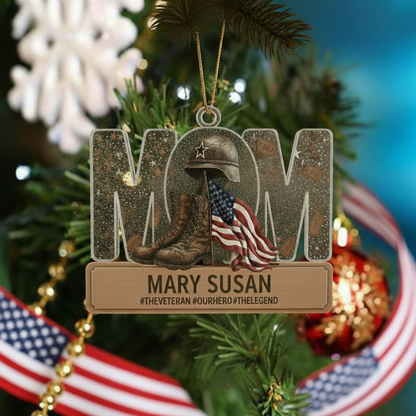 Personalized Veteran Mom Ornament | Custom Name "Our Hero" Military Keepsake