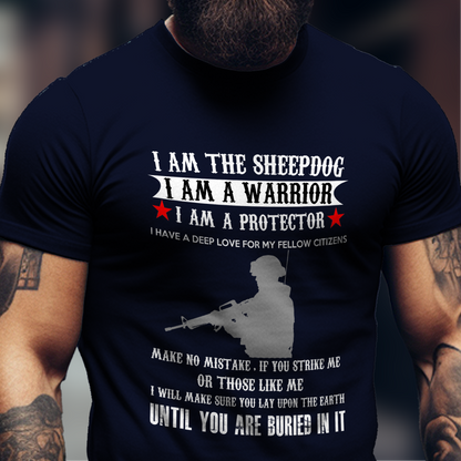 I Am The SheepDog Shirt