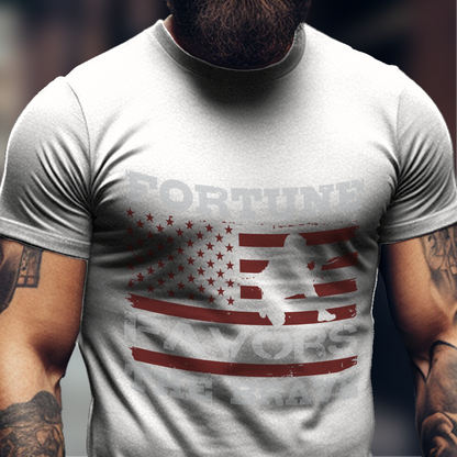 Fortune Favors The Brave Shirt