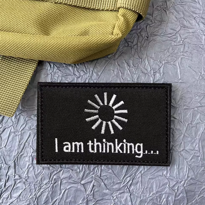 I'm Thinking Patch