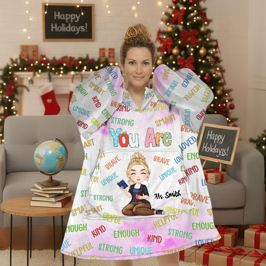 You Are Teacher Hoodie Blanket