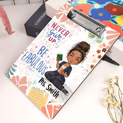 Be Fabulous Teacher Wood Clipboard With Clip