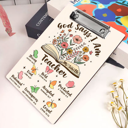 God Says I Am Teacher Wood Clipboard With Clip