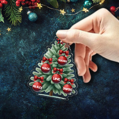 Teacher Teach Love Inspire Acrylic Ornament