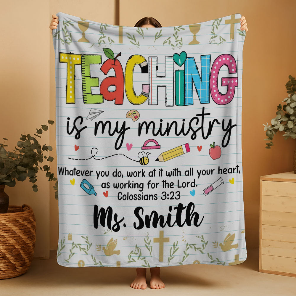 Teaching Is My Ministry Blanket