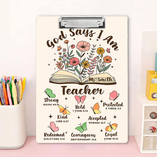 God Says I Am Teacher Wood Clipboard With Clip