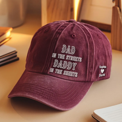Dad in the Streets Daddy in the Sheets' Hat | Personalized & Embroidered